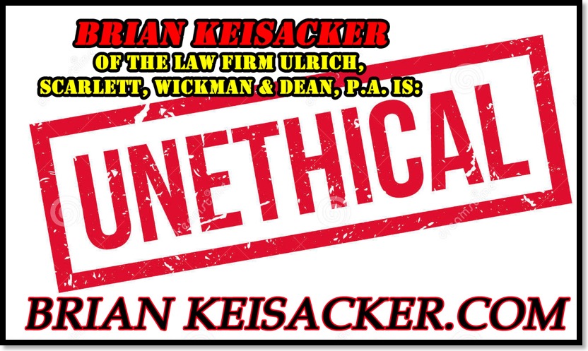 Brian Keisacker is Unethical